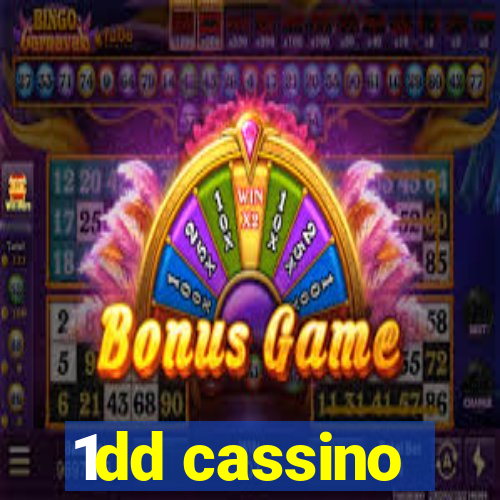 1dd cassino